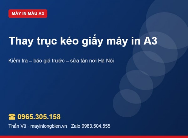 Thay trục kéo giấy máy in A3 | Thần Vũ