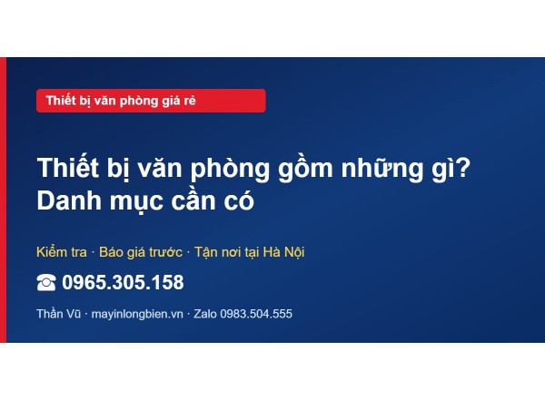 Thiết bị văn phòng gồm những gì? Danh mục cần có