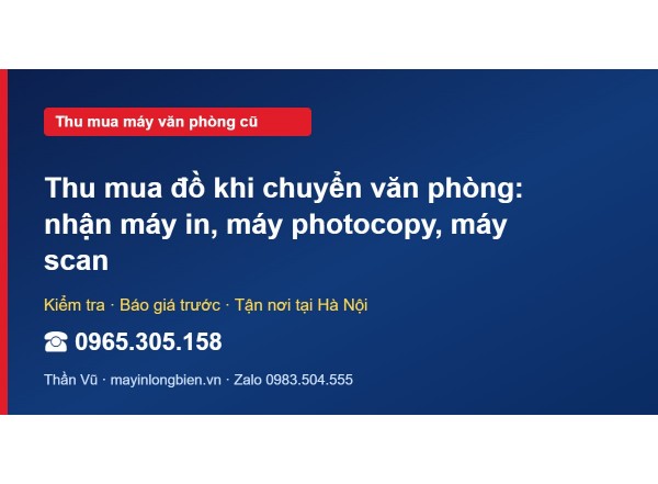 Thu mua đồ khi chuyển văn phòng: nhận máy in, máy photoco…