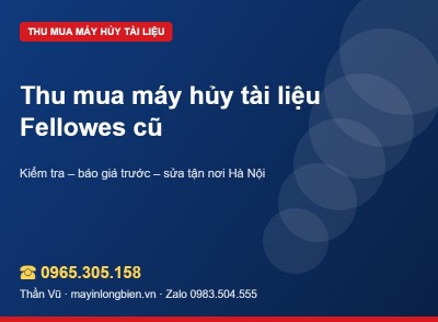 Thu mua máy hủy Fellowes cũ tại Hà Nội | Thần Vũ