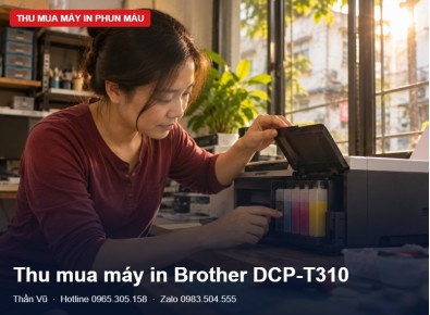 Thu mua máy in Brother DCP-T cũ tại Hà Nội | Thần Vũ