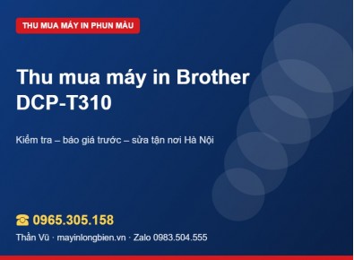 Thu mua máy in Brother DCP-T cũ tại Hà Nội | Thần Vũ