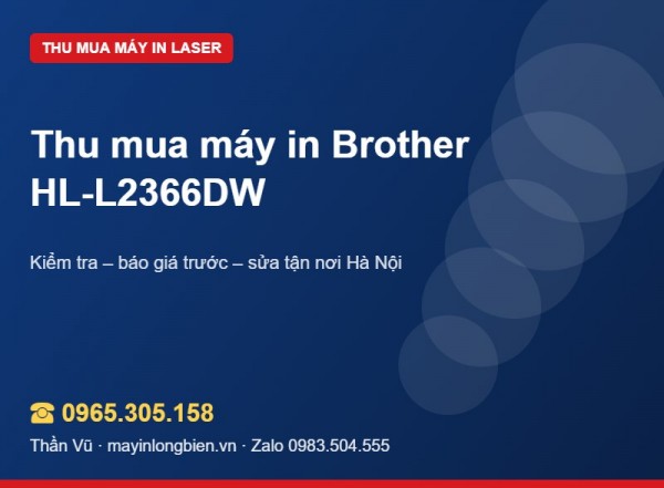 Thu mua máy in Brother HL, DCP, MFC laser cũ | Thần Vũ