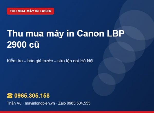 Thu mua máy in Canon LBP 2900 cũ tại Hà Nội | Thần Vũ