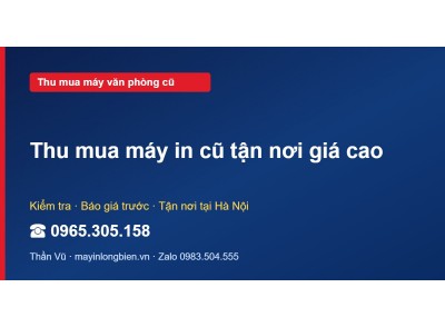 Thu mua máy in cũ tận nơi giá cao