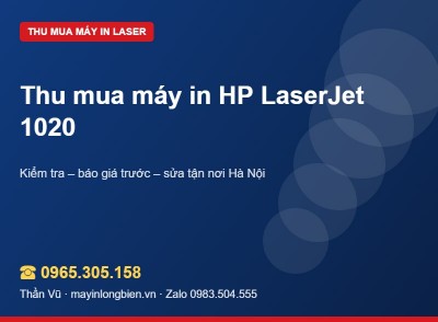 Thu mua máy in HP 1020, P2035 đời cũ | Thần Vũ