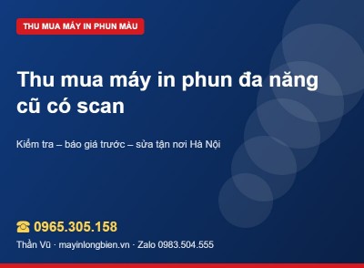 Thu mua máy in phun đa năng cũ: scan, copy, fax | Thần Vũ