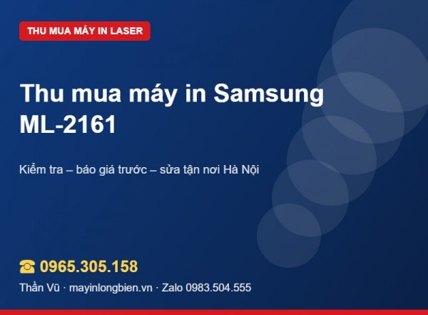 Thu mua máy in Samsung ML-2161, M2020 cũ | Thần Vũ