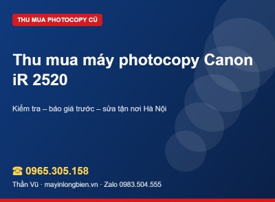 Thu mua Canon iR 2525, 2520, 2530 cũ | Thần Vũ
