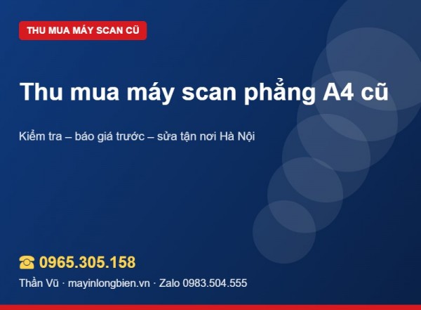 Thu mua máy scan phẳng cũ Canon LiDE, Epson Perfection