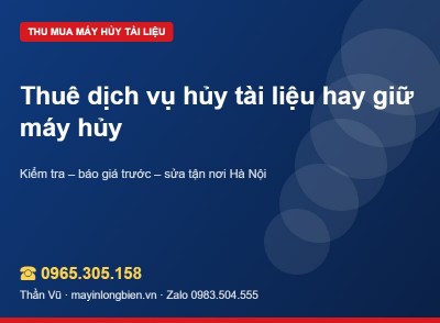 Thuê dịch vụ hủy tài liệu hay giữ máy hủy riêng | Thần Vũ