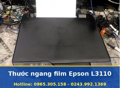 Thước Ngang Film Epson L3110 Tại Hà Nội, Có Lắp, In Thử Ngay