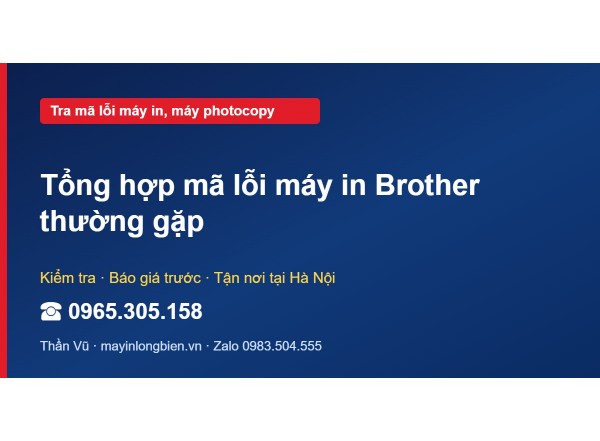Tổng hợp mã lỗi máy in Brother thường gặp