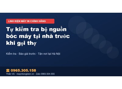 Tự kiểm tra bộ nguồn bóc máy tại nhà trước khi gọi thợ