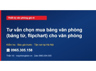 Tư vấn chọn mua bảng văn phòng (bảng từ, flipchart) cho v…