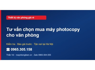 Tư vấn chọn mua máy photocopy cho văn phòng