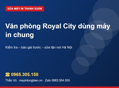 Máy in văn phòng Thanh Xuân dùng chung: kẹt hàng đợi | Thần Vũ