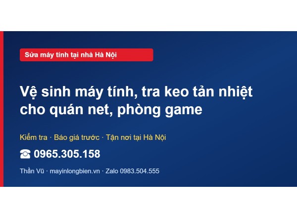 Vệ sinh máy tính, tra keo tản nhiệt cho quán net, phòng game