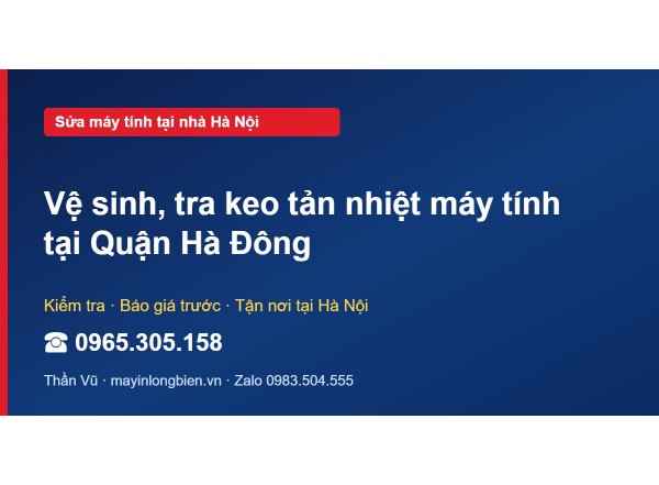 Vệ sinh, tra keo tản nhiệt máy tính tại Quận Hà Đông