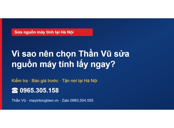 Vì sao nên chọn Thần Vũ sửa nguồn máy tính lấy ngay?