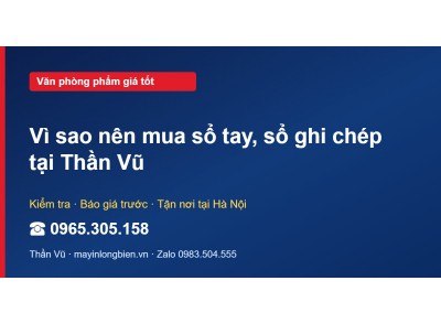 Vì sao nên mua sổ tay, sổ ghi chép tại Thần Vũ