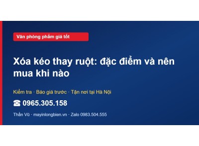 Xóa kéo thay ruột: đặc điểm và nên mua khi nào