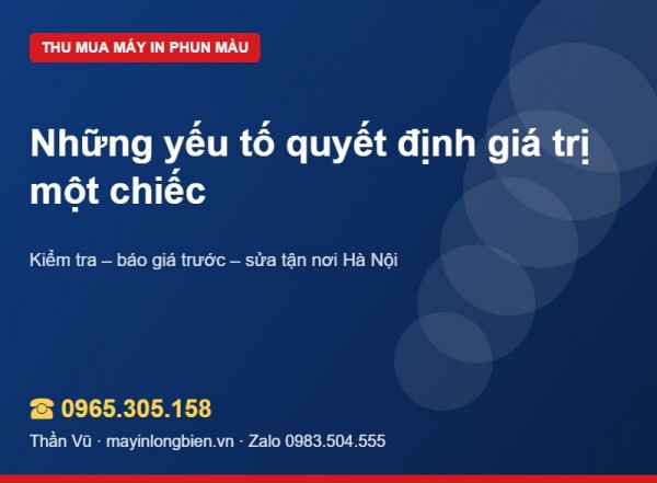 Yếu tố quyết định giá trị máy in phun màu cũ | Thần Vũ
